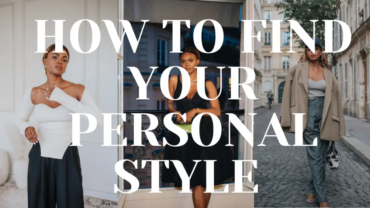 Fashion outfits and accessories displayed with text overlay that reads "How to Find Your Personal Style."
